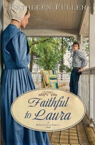 Faithful laura middlefield - faithful, to